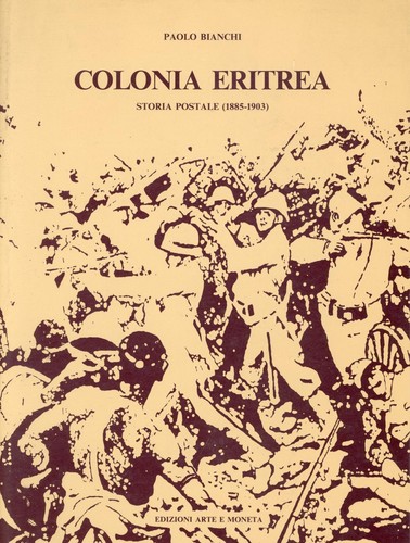 Colonia eritrea storia - eritrea.,